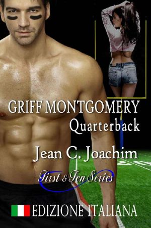 [Hollywood Hearts 01] • Griff Montgomery, Quarterback